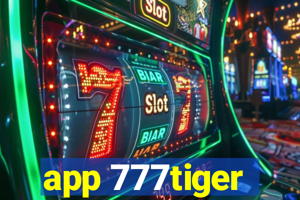 app 777tiger